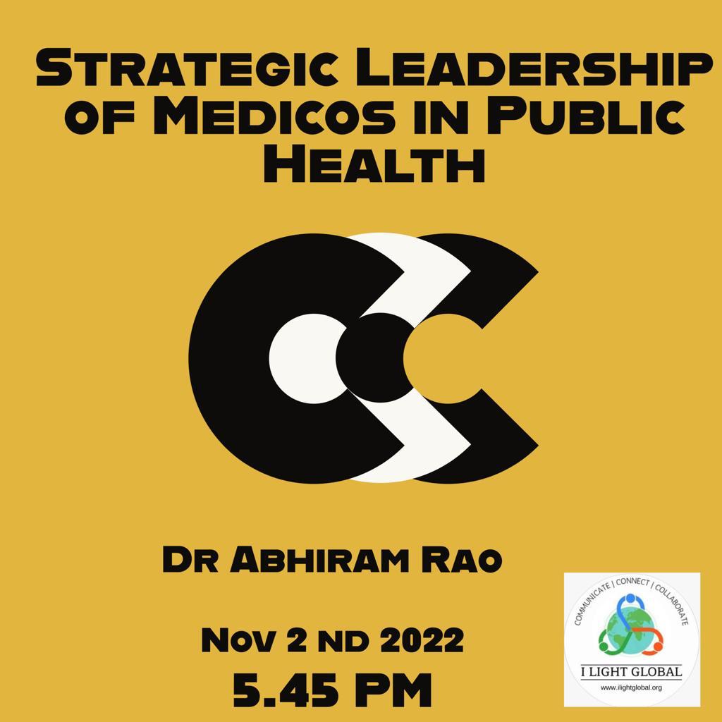 Strategic Leadership for Medicos in Public Health